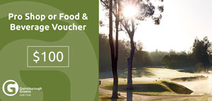 $100 ProShop or Food & Beverage Voucher